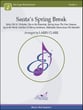 Santa's Spring Break Concert Band sheet music cover